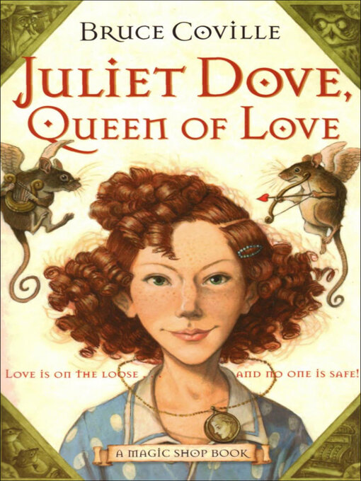 juliet dove queen of love by bruce coville